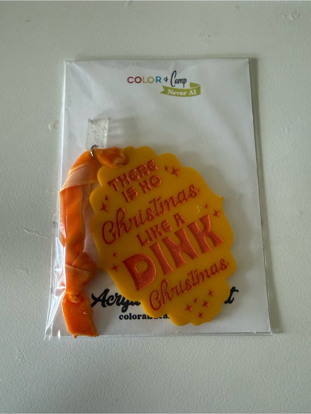 Color&Camp “There is No Christmas like a DINK Christmas” Acrylic Ornament